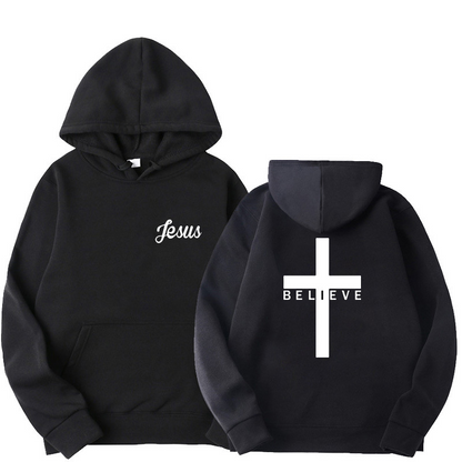 Believe In Jesus Hoodie.