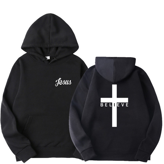 Believe In Jesus Hoodie.