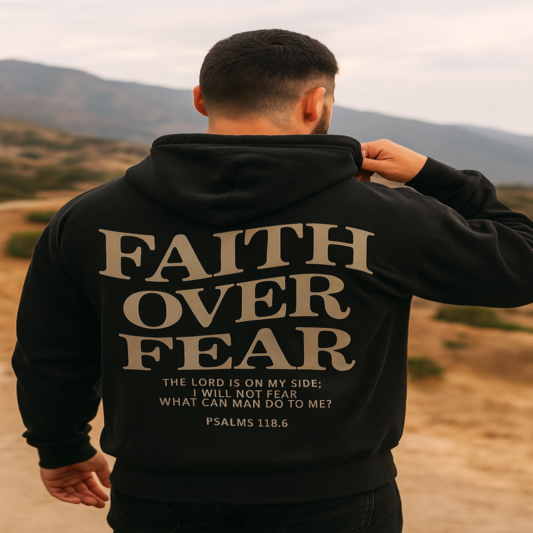 Faith Over Fear Hoodie